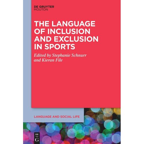 The Language Of Inclusion And Exclusion In Sports