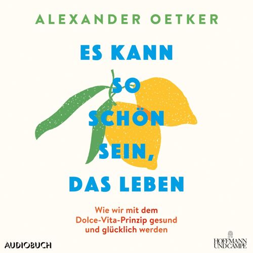 Es Kann So Schön Sein, Das Leben