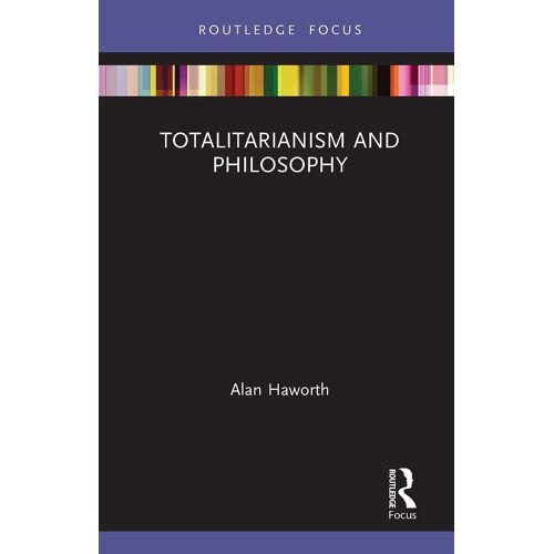Totalitarianism And Philosophy