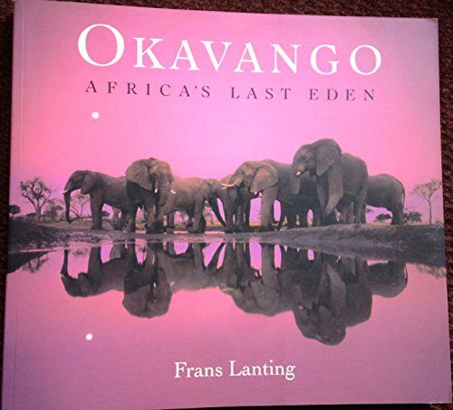 Okavango: Africa's Last Eden
