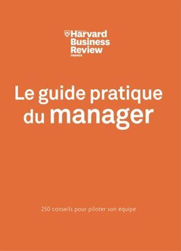 Le Guide Pratique Du Manager