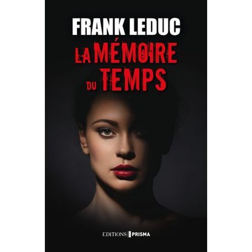 La Mémoire Du Temps
