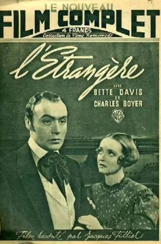 Le Nouveau Film Complet N° 1 _ 4eme Trimestre 1945 _ Bette Davis, Charles Boyer Dans "L'Étrangère" ; Film De Anatole Litvak, D'Après Le Roman De Rachel Field ; Production Warner Bros First National