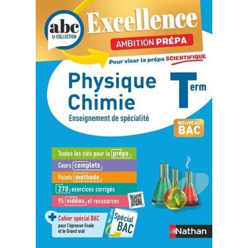 Physique-Chimie Terminale - Pour Viser La Prépa Scientifique - Abc Excellence Ambition Prépa - Bac 2026 - Enseignement De Spécialité Tle - Cours, Approfondissement, Méthode, Exercices Et Sujets - Epub