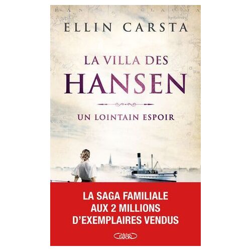 La Villa Des Hansen - La Saga Familiale Aux 2 Millions D'exemplaires Vendus