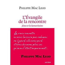 L'evangile De La Rencontre