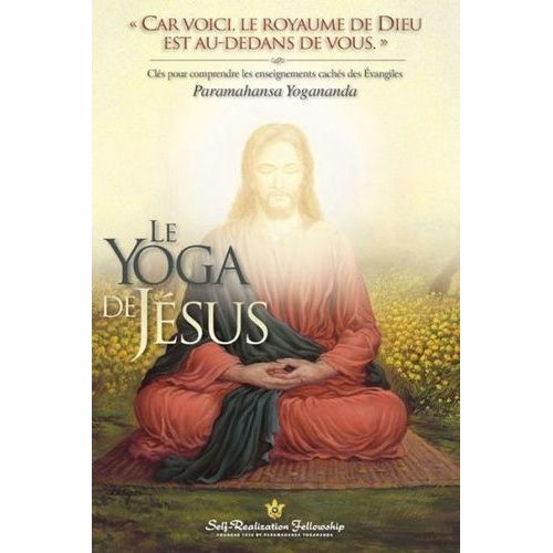 Le Yoga De Jésus