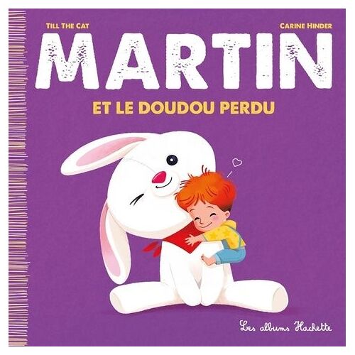 Martin - Tome 7 - Martin Et Le Doudou Perdu