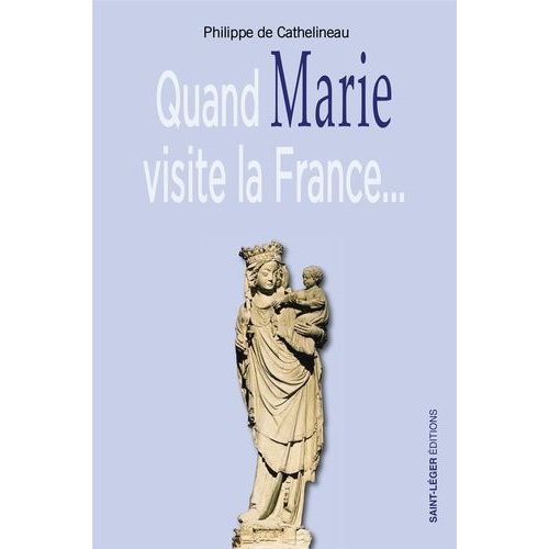 Quand Marie Visite La France