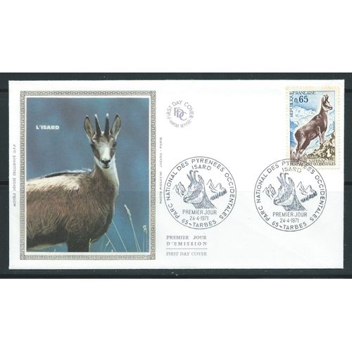 Enveloppe 1er Jour Sur Soie Isard Parc National Des Pyrénées Orientales À Tarbes Le 24 Avril 1971 N° 1675