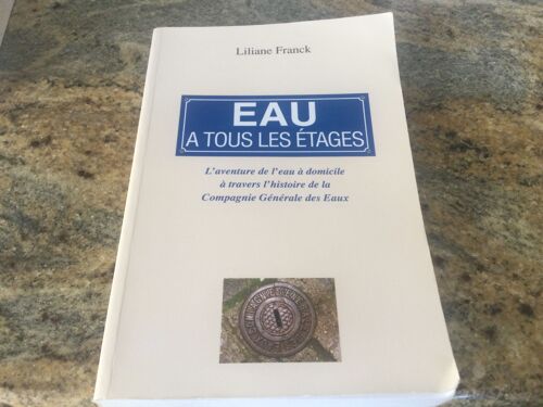 Eau À Tous Les Étages Liliane Franck