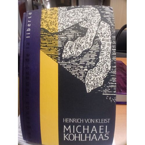 Heinrich Von Kleist- Michael Kohlhaas