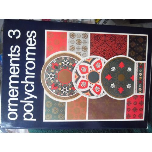 Ornements Polychromes Volume 3