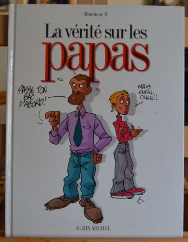 Bd La Vérité Sur Les Papas