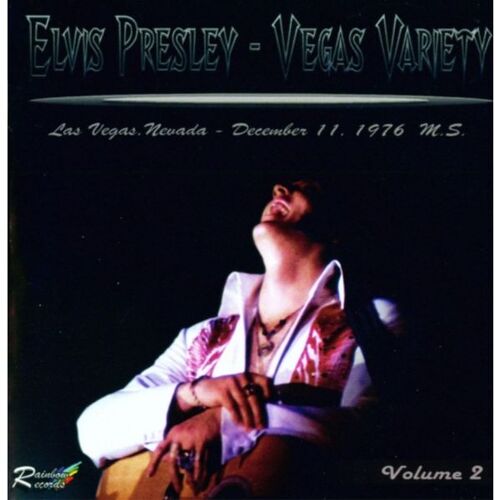 Elvis Presley Vegas Variety Vol.2 Set 2cd 11/12/76 Las Vegas Midnight Show !