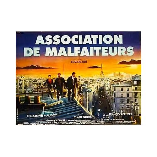 Association De Malfaiteurs - Affiche Cinéma Originale Pliée - 60 X 80 - De Claude Zidi - 1987 - François Cluzet - Christophe Malavoy - Claire Nebout