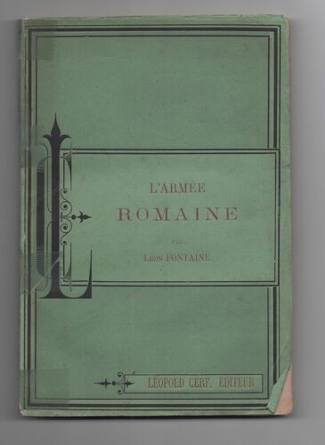 L'armée Romaine Par Leon Fontaine