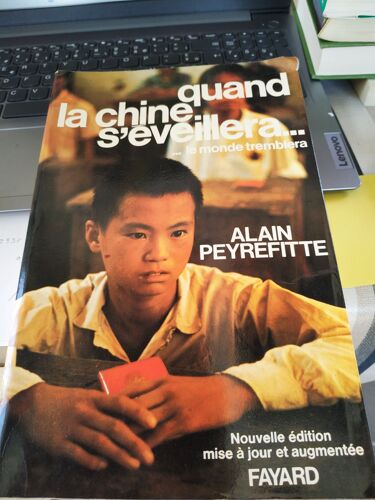 Livre Quand La Chine S'Éveillera D'Alain Peyrefitte Un Clin D’?il À L'Actualité Pour Se Rappeler Les "Prévisions"