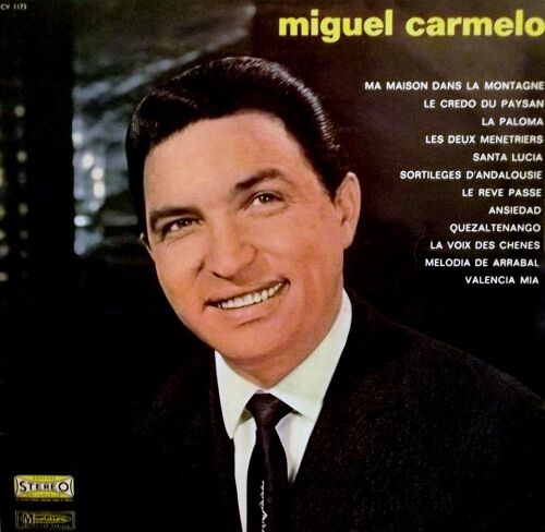 Miguel Carmelo - Disque Vinyle Lp 33 Tours - Musidisc 30 Cv 1173