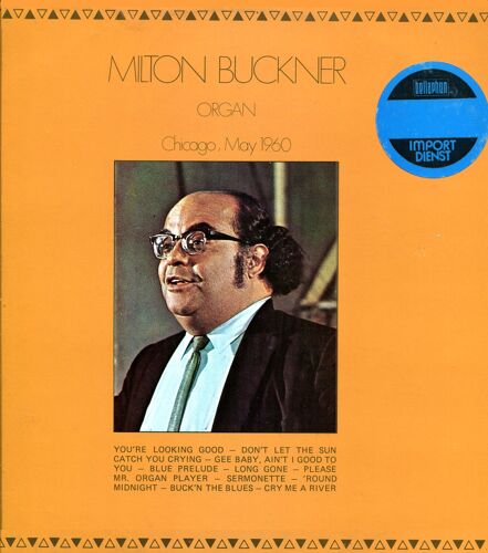 Milton Buckner - Jazz Anthology - Musidisc 30 Ja 5170 - Organ - "Chicago, May 1960" 
