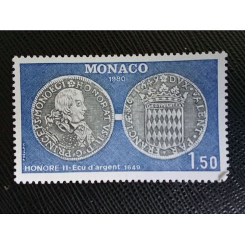 Timbre Monaco Y T 1231 Le Prince Honoré Ii Sur Une Pièce D'Argent De 1649 1980 (040709 )
