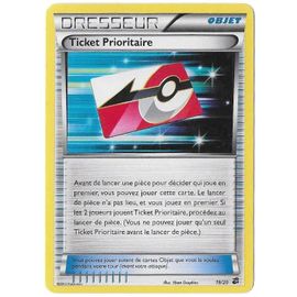Ticket Prioritaire 19/20 - Dresseur - Objet - Noir Et Blanc : Coffre Des Dragons - Carte Holo Pokémon Française