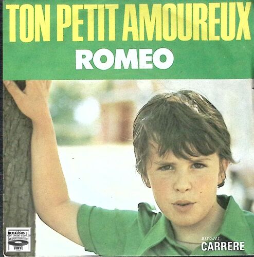 Roméo - Ton Petit Amoureux - 1973