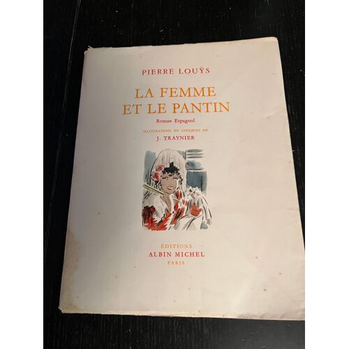 La Femme Et Le Pantin.