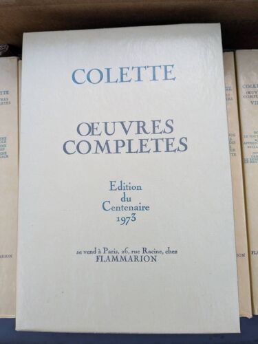Oeuvres Complètes De Colette En 16 Volumes (Complet) : Tome 1 : Claudine À L École, Claudine À Paris, Claudine En Ménage - Tome 2 : Claudine S En Va, La Retraite Sentimentale, L Ingénue Libertine -(...)
