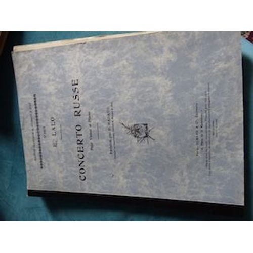 Partition: Concerto Russe De E.Lalo Pour Violon Et Piano