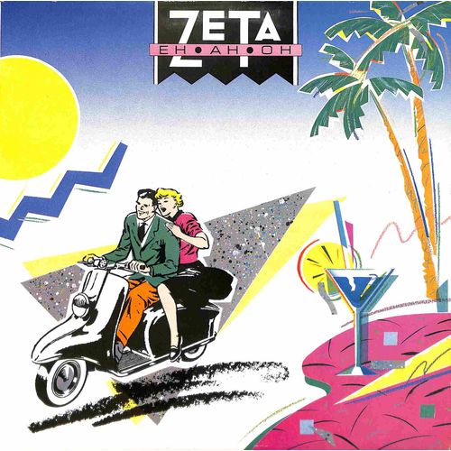 Vinyle Maxi 45t Zeta - "Eh Ah Oh" (1987) - Rare Italo-Disco / Synthpop