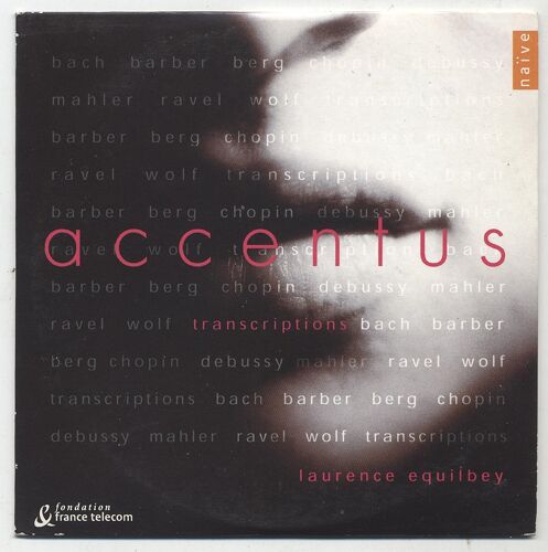 Laurence Equilbey - Accentus Transcriptions / Barber, Mahler, Bach