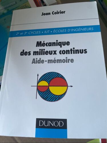 Aide-Mémoire De Mécanique Des Milieux Continus