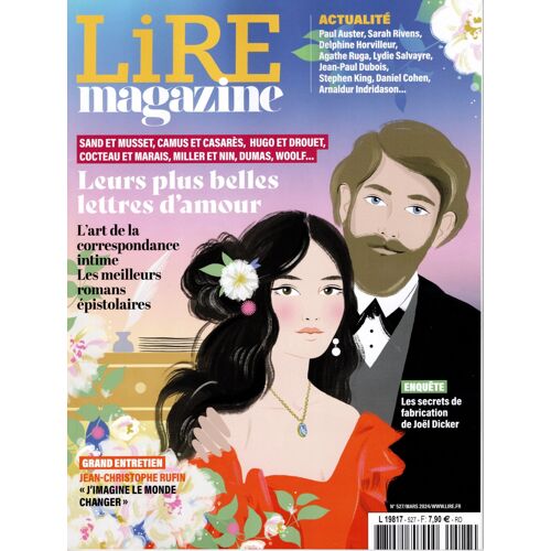 Lire Magazine N°527 - Mars 2024 - Leurs Plus Belles Lettres D'amour [L'art De La Correspondance Intime; Les Meilleurs Romans Épistolaires].