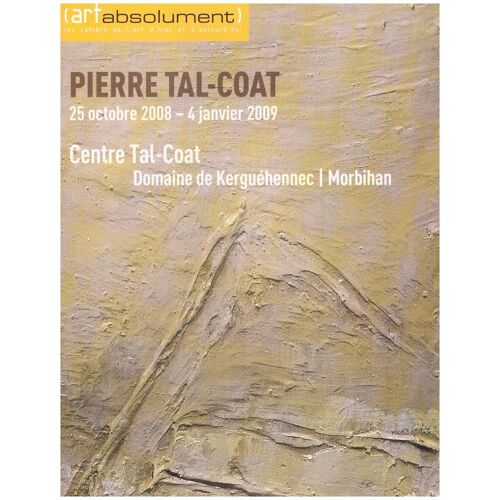 Revue (Artabsolument). Pierre Tal-Coat, Catalogue D'exposition 2008-2009, Centre Tal-Coat