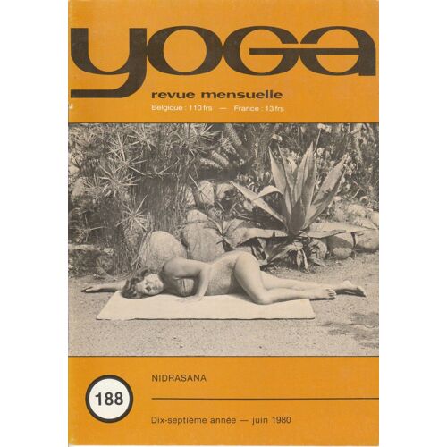 Yoga, Revue Mensuelle N° 188, Juin 1980. Nidrasana. André Van Lysebeth