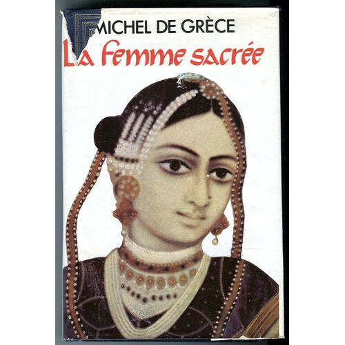 La Femme Sacrée