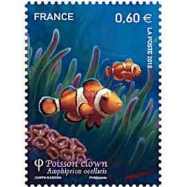 Série Nature (26) : Faune Marine : Poissons Tropicaux : Poisson Clown Année 2012 N° 4646 Yvert Et Tellier Luxe