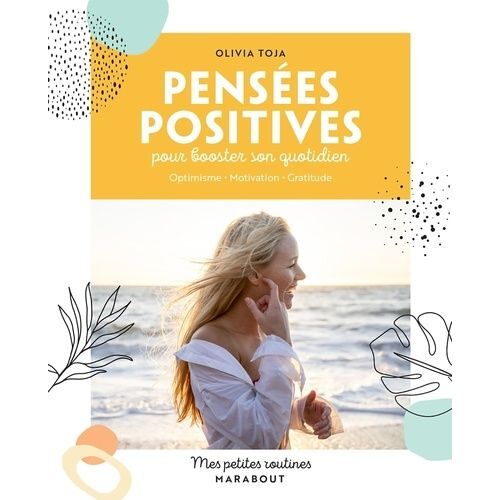 Pensées Positives Pour Booster Son Quotidien