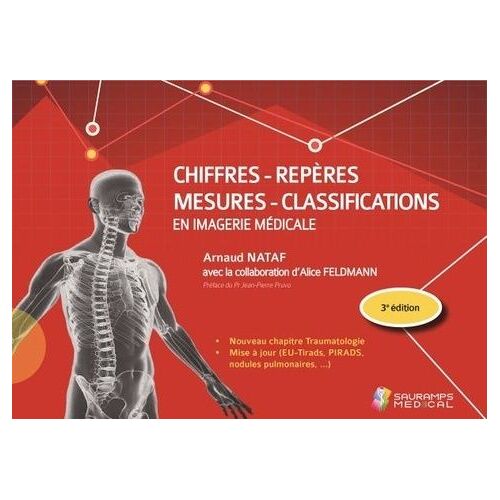 Chiffres, Repères, Mesures, Classifications En Imagerie Médicale