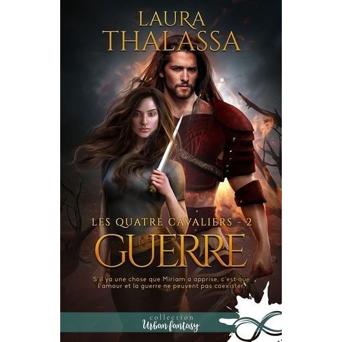 Les Quatre Cavaliers - Tome 2 - Guerre
