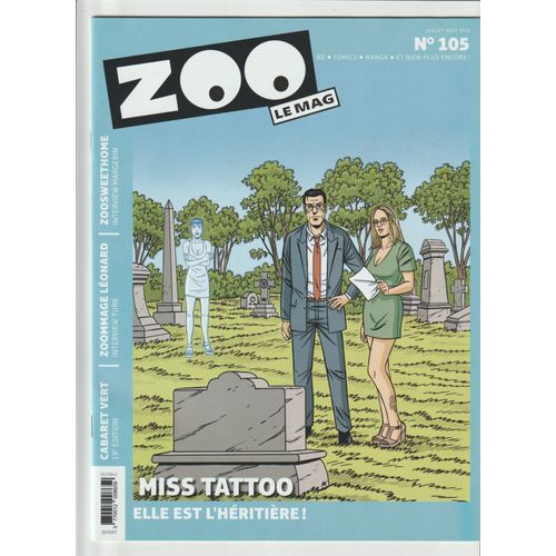 Magazine Zoo Le Mag N°105 Juill/Aout 2025 Miss Tattoo Elle Est L'Héritière!
