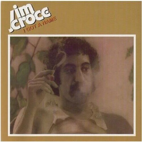 Jim Croce - I Got A Name (2023 Mix) [Vinyl Lp]