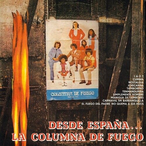 Columna De Fuego - Desde Espana La Columna De Fuego [Vinyl Lp]