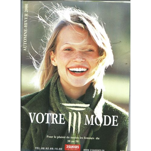 Catalogue 3 Suisses Mode Vêtement Chaussure Femme/ Homme, Lingerie 2000