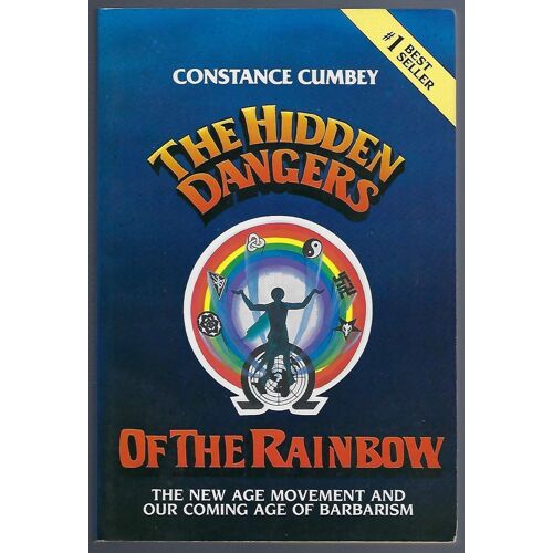 The Hidden Dangers Of The Rainbow - Constance Cumbey - 1983