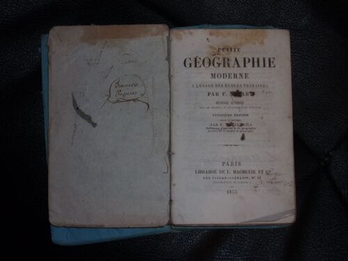 Petite Géographie Moderne, À L'Usage Des Écoles Primaires . F. Ansart .1853
