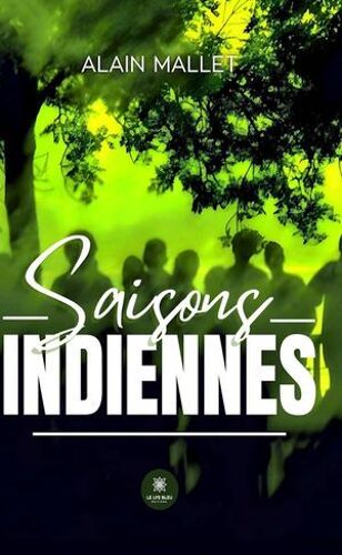 Saisons Indiennes