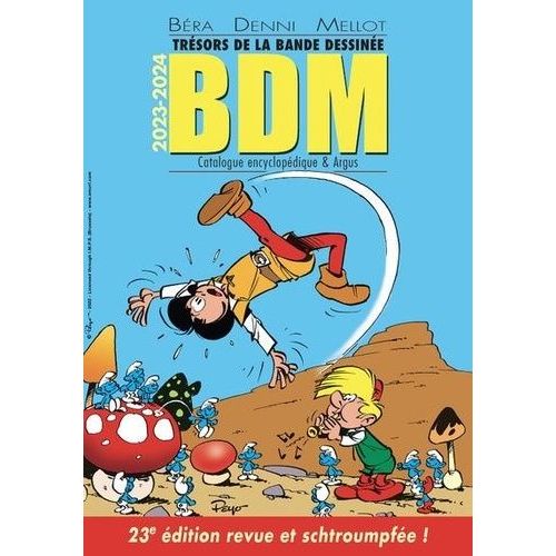 Trésors De La Bande Dessinée Bdm 2023-2024 - Catalogue Encyclopédie & Argus