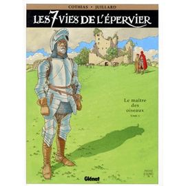 Les 7 Vies De L'epervier - Tome 5 - Le Maître Des Oiseaux